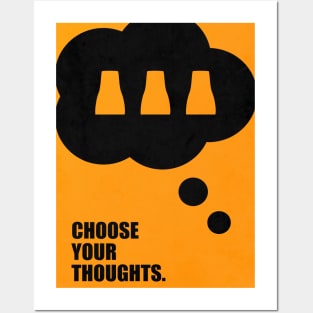 Choose your Thoughts ! Business Quotes Posters and Art